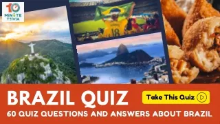 Do you know your Brazilian Trivia? Take this fun quiz to test your knowledge!