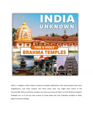 india unknown the 6 holy brahma temples