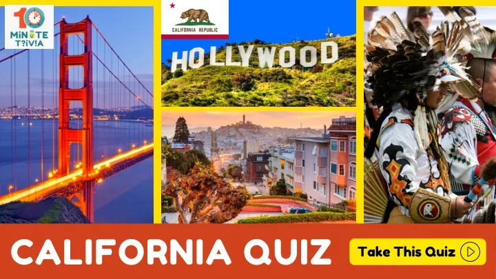 PPT California Trivia How Well Do You Know The Golden State   California Quiz N 