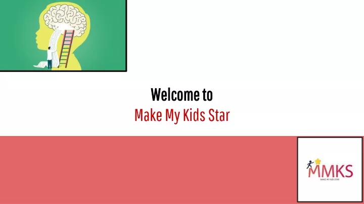 welcome to make my kids star