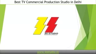 Best TV Commercial Production Studio in Delhi
