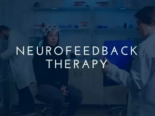 Neurofeedback Therapy - A Gateway Towards A Healthier Life