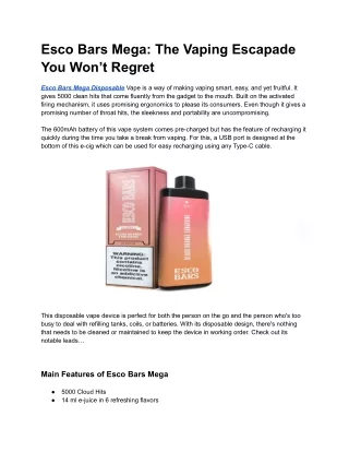 esco bars mega the vaping escapade