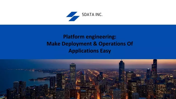 platform engineering make deployment operations