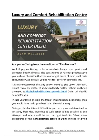 Luxury and Comfort Rehabilitation Centre