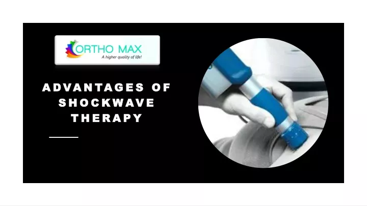 advantages of shockwave therapy