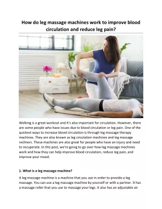 How do leg massage machines work to improve blood circulation and reduce leg pain