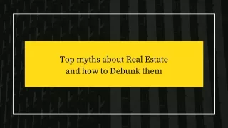 top myths about real estate and how to debunk them
