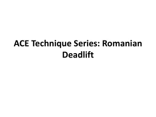 ace technique series romanian deadlift
