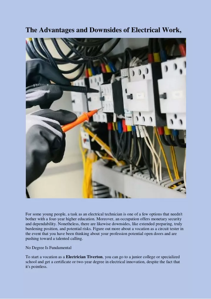 the advantages and downsides of electrical work