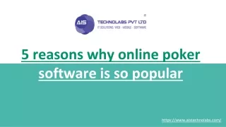 5 reasons why online poker software is so popular