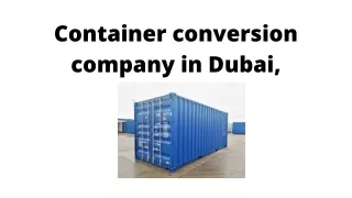 Container conversion in dubai