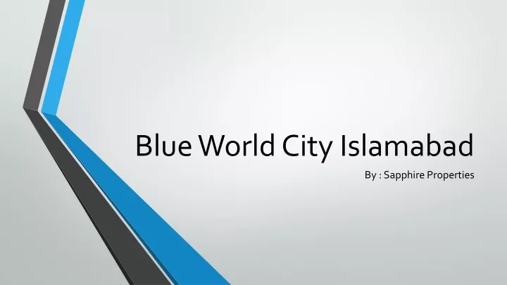 blue world city islamabad