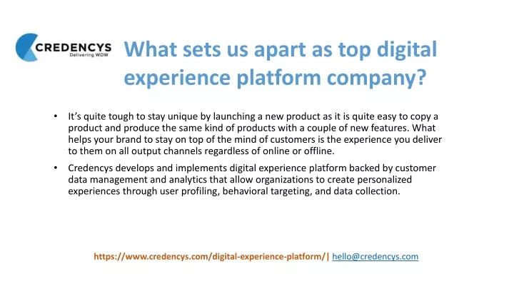 what sets us apart as top digital experience