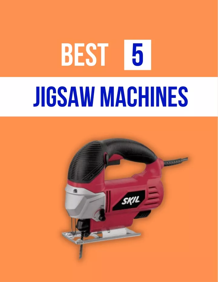 best 5 jigsaw machines