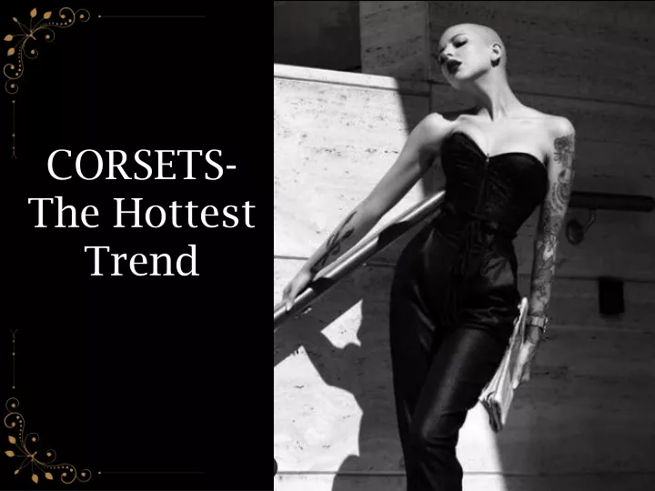 corsets the hottest trend