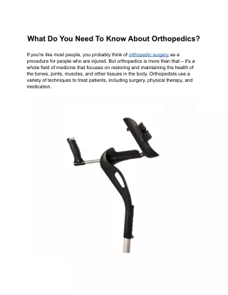 what do you need to know about orthopedics