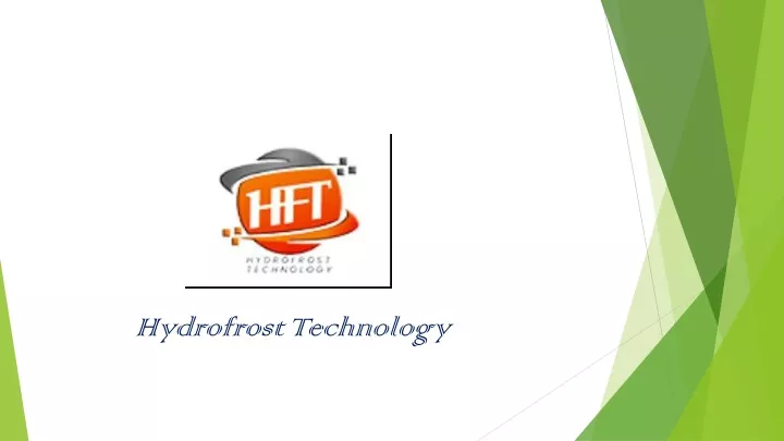 hydrofrost technology
