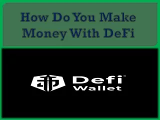 How do you make money with DeFi