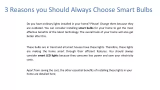 3 reasons you should always choose smart bulbs