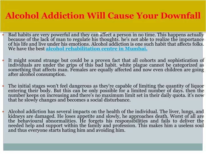 alcohol addiction will cause your downfall