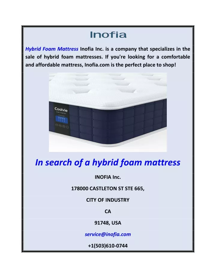 hybrid foam mattress inofia inc is a company that