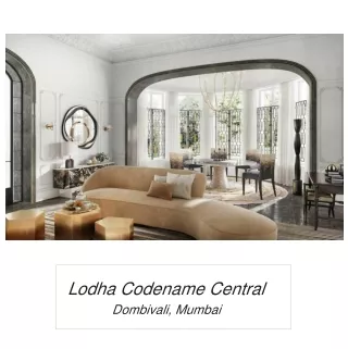 lodha codename central dombivali mumbai