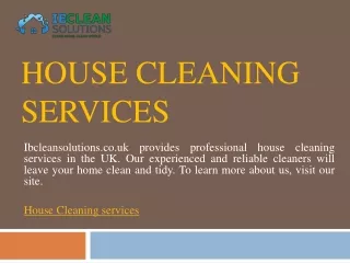 House Cleaning Services | Ibcleansolutions.co.uk