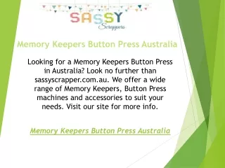 Memory Keepers Button Press Australia  sassyscrapper.com.au