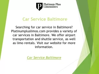 Car Service Baltimore  Platinumpluslimos.com