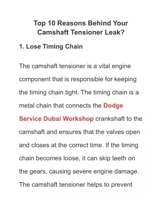 Top 10 Reasons Behind Your Camshaft Tensioner Leak