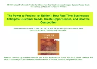 [PDF] Download The Power to Predict (1st Edition) How Real Time Businesses Anticipate Customer Needs  Create Opportuniti