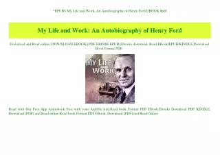 EPUB$ My Life and Work An Autobiography of Henry Ford EBOOK #pdf