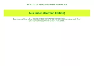 #^R.E.A.D.^ Aus Indien (German Edition) in format E-PUB