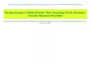 [Best!] Meeting Strangers  Making Friends More Surprising Travel Adventures from the Minnesota Storyteller Full Pages