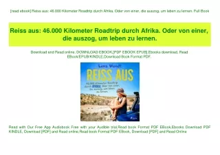 [read ebook] Reiss aus 46.000 Kilometer Roadtrip durch Afrika. Oder von einer  die auszog  um leben zu lernen. Full Book