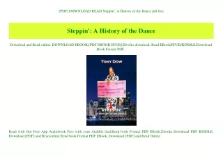 [PDF] DOWNLOAD READ Steppin' A History of the Dance pdf free
