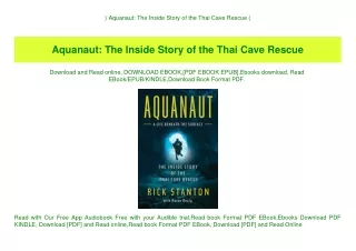 ^READ) Aquanaut The Inside Story of the Thai Cave Rescue (E.B.O.O.K. DOWNLOAD^