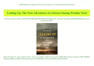 {DOWNLOAD} Looking Up The True Adventures of a Storm-Chasing Weather Nerd (E.B.O.O.K. DOWNLOAD^