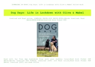 [DOWNLOAD IN @PDF] Dog Days Life in Lockdown with Olive & Mabel Online Book