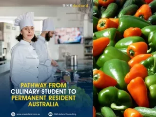 Pathway from Culinary Student to Permanent Resident Australia