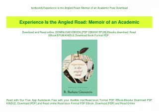 textbook$ Experience Is the Angled Road Memoir of an Academic Free Download