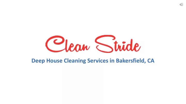 deep house cleaning services in bakersfield ca