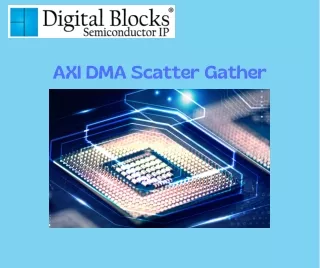 AXI DMA Scatter Gather
