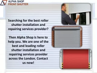 searching for the best roller shutter