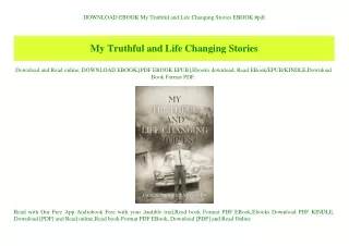 DOWNLOAD EBOOK My Truthful and Life Changing Stories EBOOK #pdf