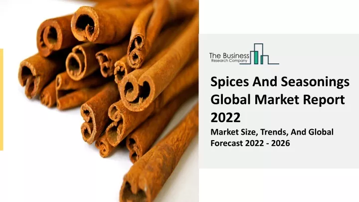 spices and seasonings global market report 2022