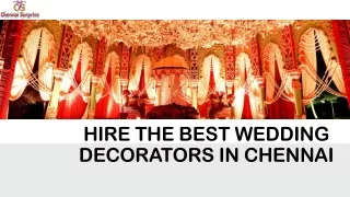 Hire The Best Wedding Decorators in Chennai