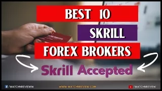 Best Skrill Forex Brokers In Malaysia