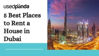 5 Best Places to Rent a House in Dubai